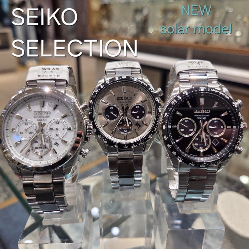 【SEIKO　SELECTION】新作ソーラーモデル登場！