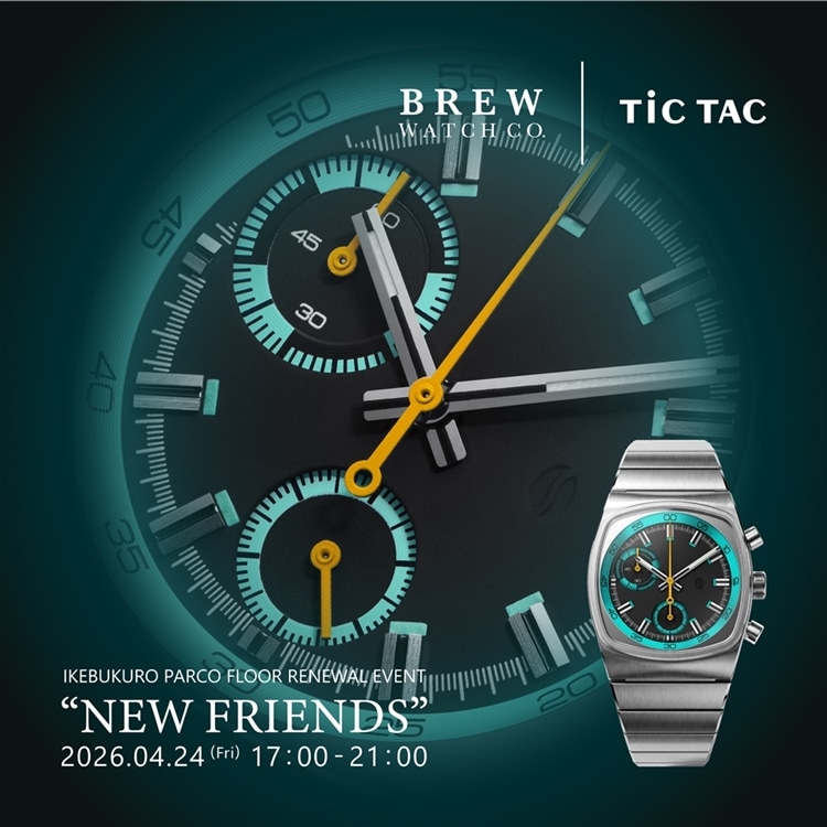 BREW WATCH CO.】日本未発売モデルを先行発売＆池袋パルコリニューアル