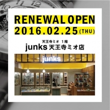 junks天王寺ミオ店　RENEWAL OPEN！